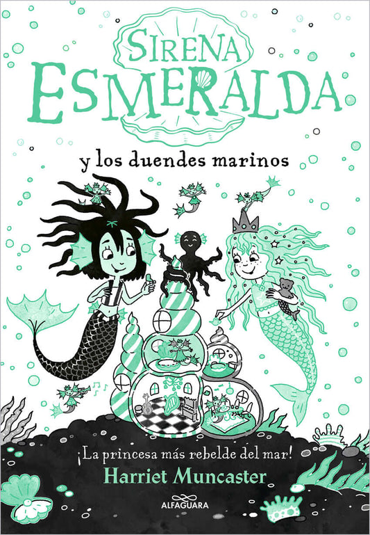 Sirena Esmeralda y los duendes marinos (La sirena Esmeralda) | Harriet Muncaster Books