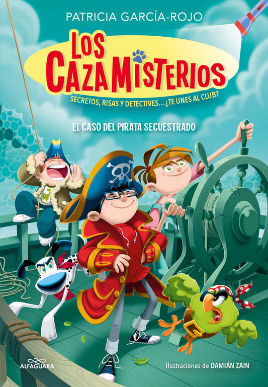 Cazamisterios 5: El caso del pirata secuestrado | García Rojo, Patricia Books