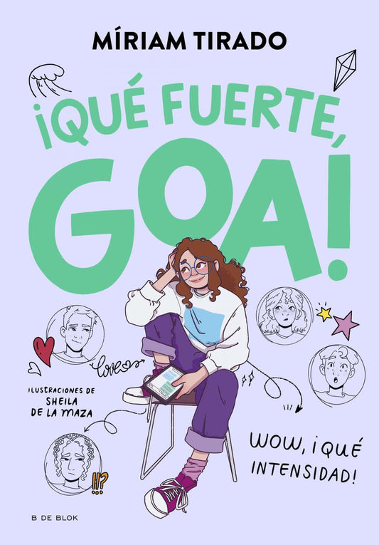 ¡Qué fuerte, Goa! | Miríam Tirado Books