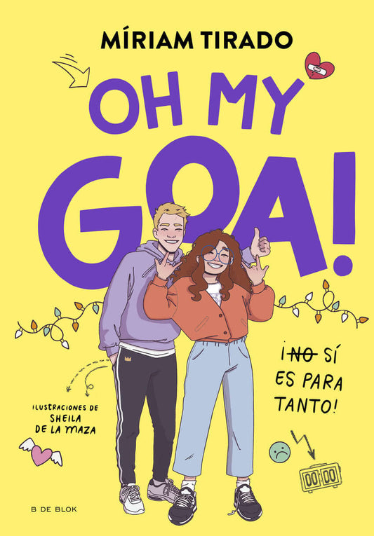 Me llamo Goa 3 - Oh my Goa! | Miríam Tirado Books