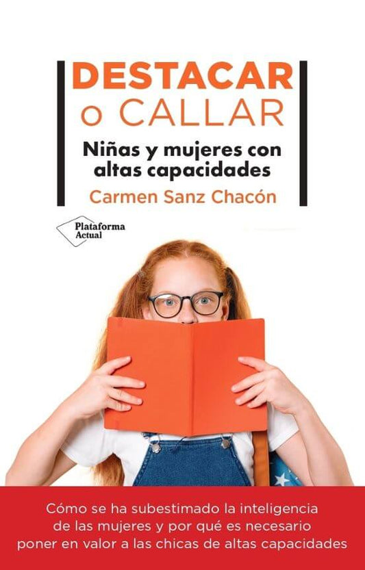 DESTACAR O CALLAR | CARMEN SANZ CHACON Books