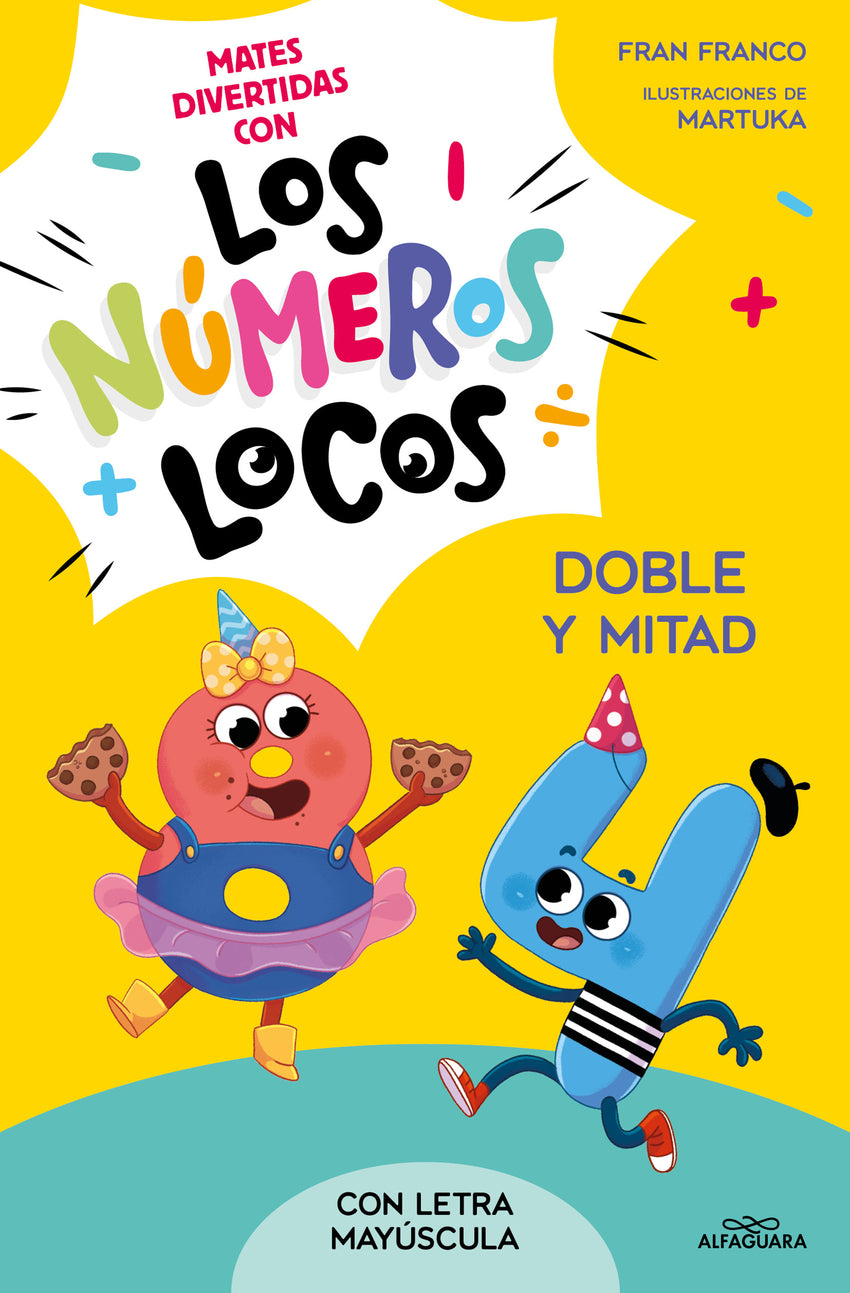 Números locos 2 - Doble y mitad | Franco, Fran