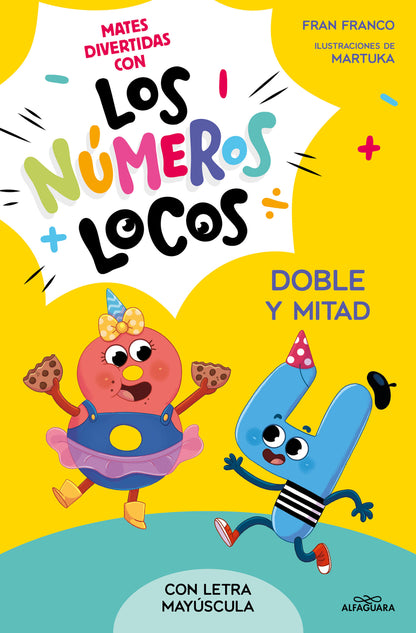 Números locos 2 - Doble y mitad | Franco, Fran