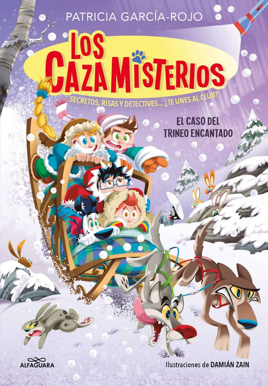 Los cazamisterios 7 - EL CASO DEL TRINEO ENCANTADO | García Rojo, Patricia Books