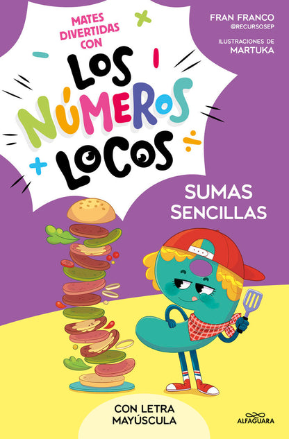 NÚMEROS LOCOS 3. SUMAS SENCILLAS | Franco, Fran (Copia)