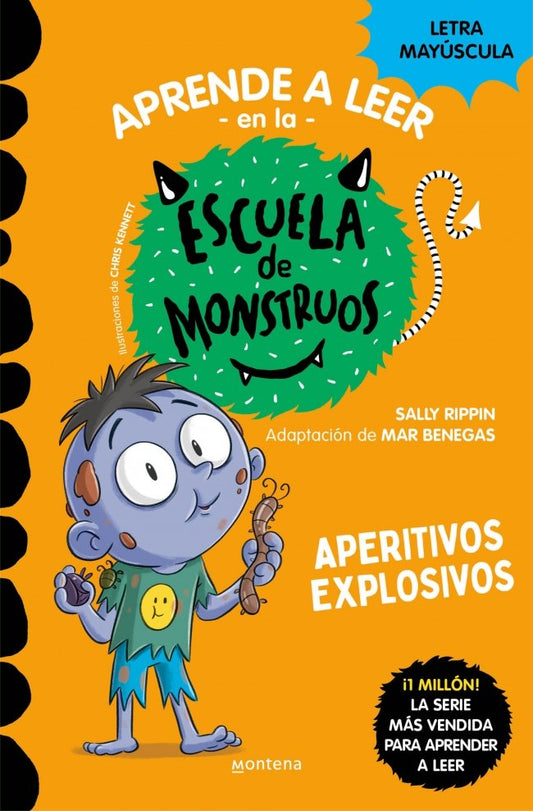 Aprender a leer en la Escuela de Monstruos 19 - Aperitivos Explosivos | Sally Rippin