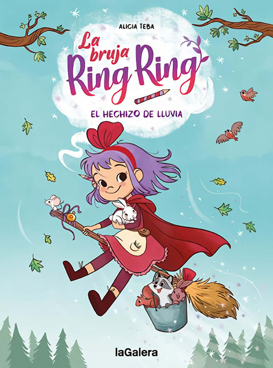 La bruja Ring Ring 2. El hechizo de lluvia | Teba, Alicia Books