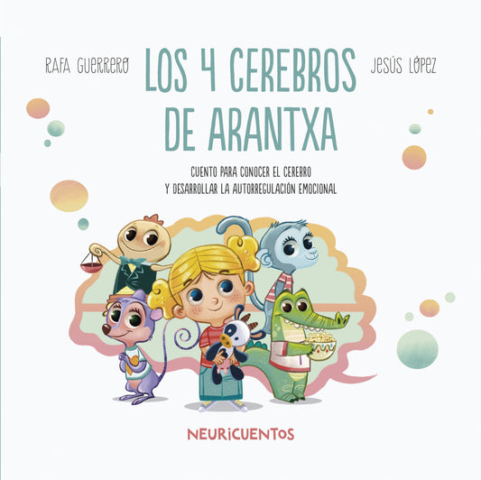 LOS 4 CEREBROS DE ARANTXA - RAFA GUERRERO  / JESÚS LóPEZ PASTOR