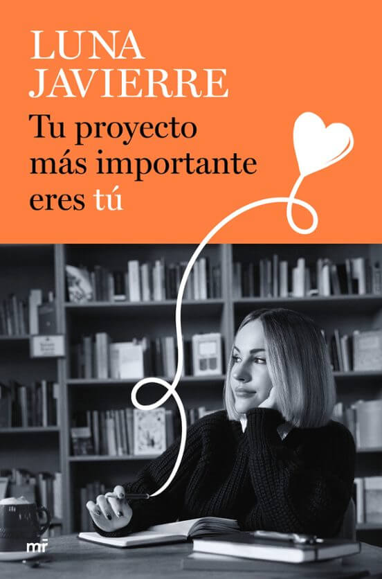 Tu proyecto más importante eres tú | Javierre, Luna Books