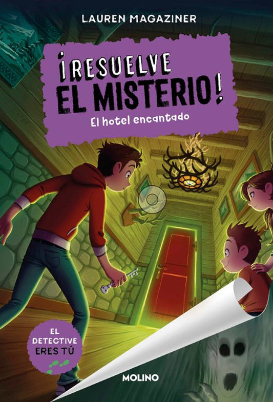 ¡RESUELVE EL MISTERIO! Nº3. EL HOTEL ENCANTADO | Magaziner, Lauren Books