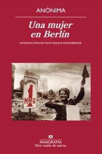 UNA MUJER EN BERLIN - Anónimo