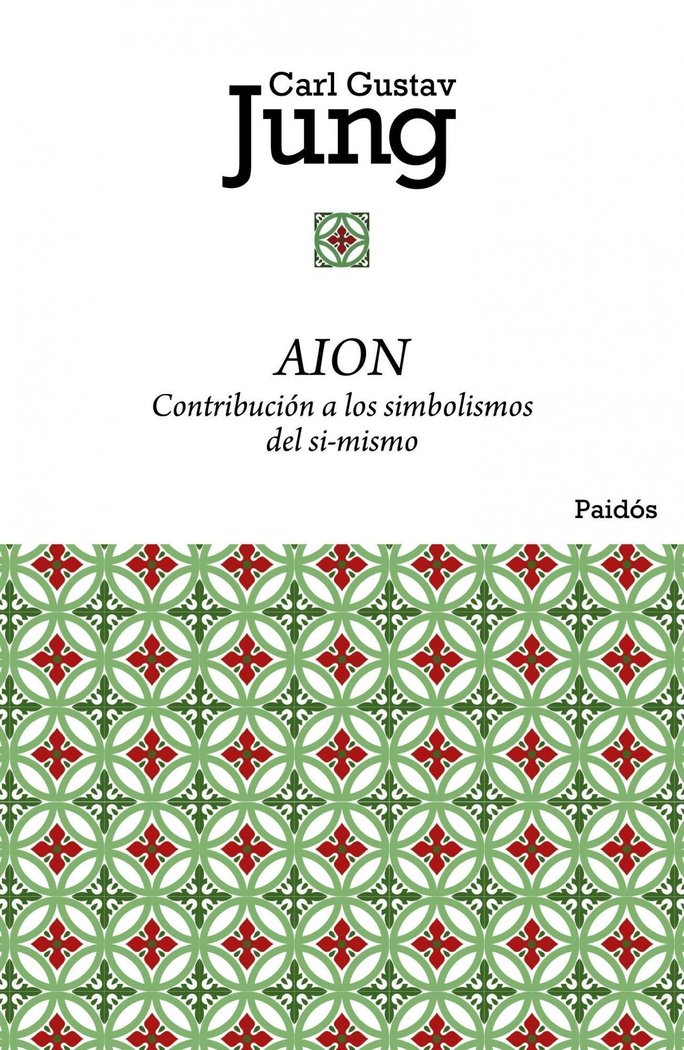 AION CONTRIBUCION A LOS SIMBOLISMOS DEL SI MISMO