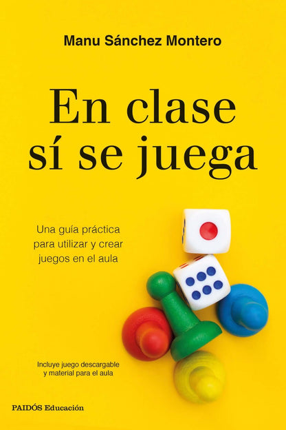 En Clase sí se juega | Manu Sanchez Montero Books