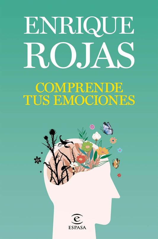 Comprende tus emociones | Rojas, Enrique