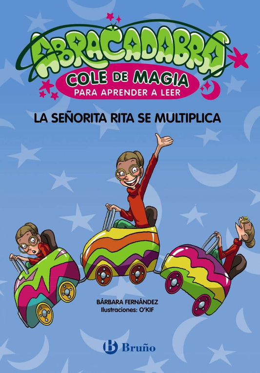Abracadabra, Cole de Magia para aprender a leer, 5. La señorita Rita se multiplica | Fernández, Bárbara Books