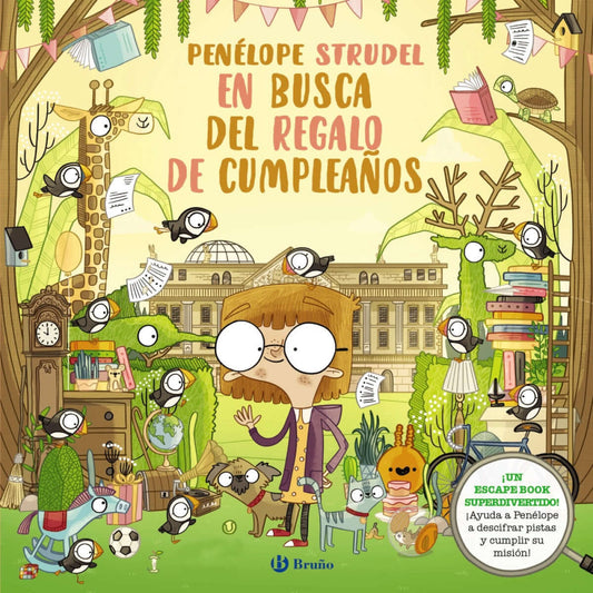 Penélope Strudel en busca del regalo de cumpleaños | Kearney, Brendan Books