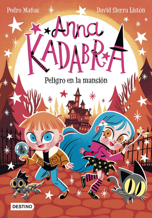 Anna Kadabra 13. Peligro en la mansión | Pedro Mañas Books