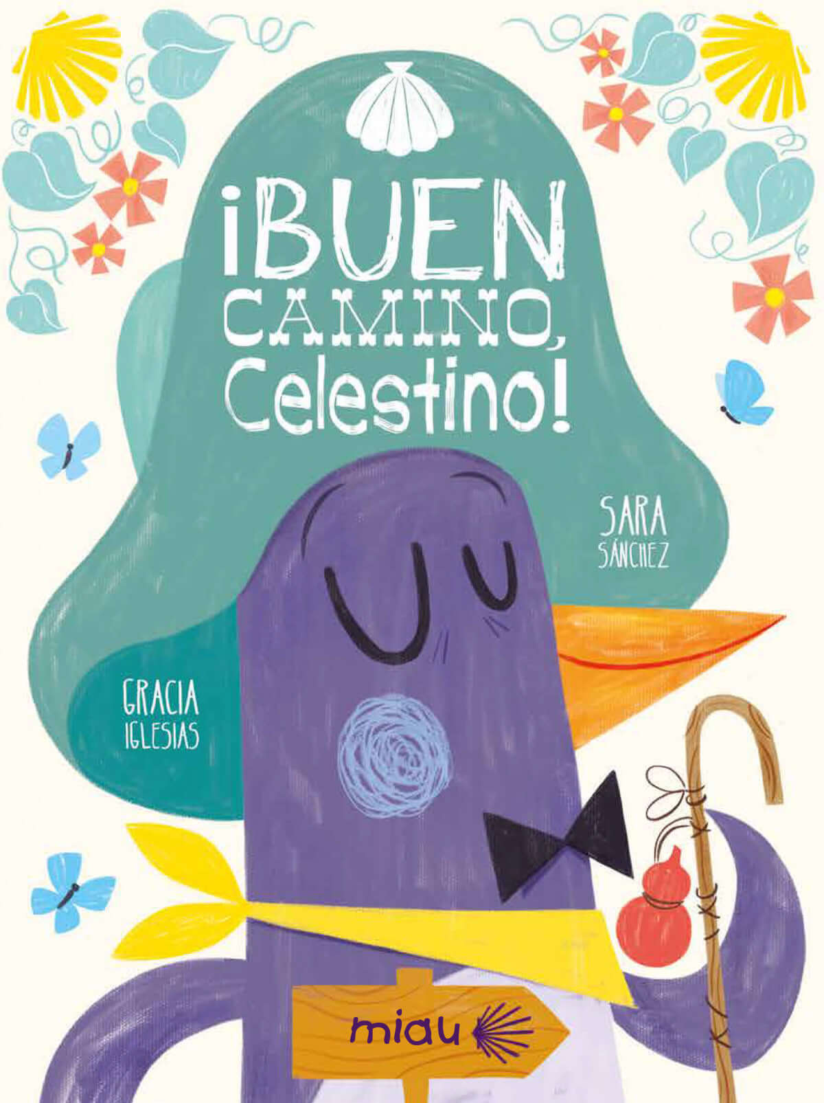 BUEN CAMINO CELESTINO  / IGLESIAS LODARES GRACIA