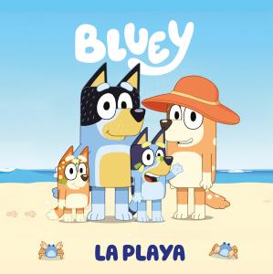 Bluey. Un Cuento La Playa (edición en español) Books