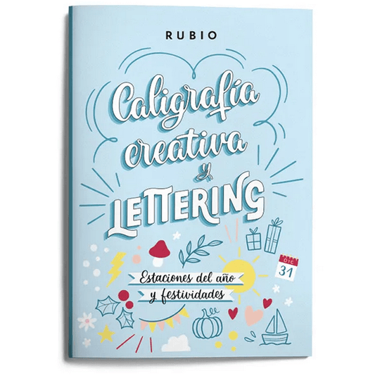 Caligrafía creativa y lettering. Estaciones del año y festividades | Nácher Rodríguez, Beatriz