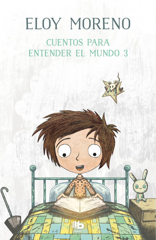 Cuentos para entender el mundo 3 | Eloy Moreno Books