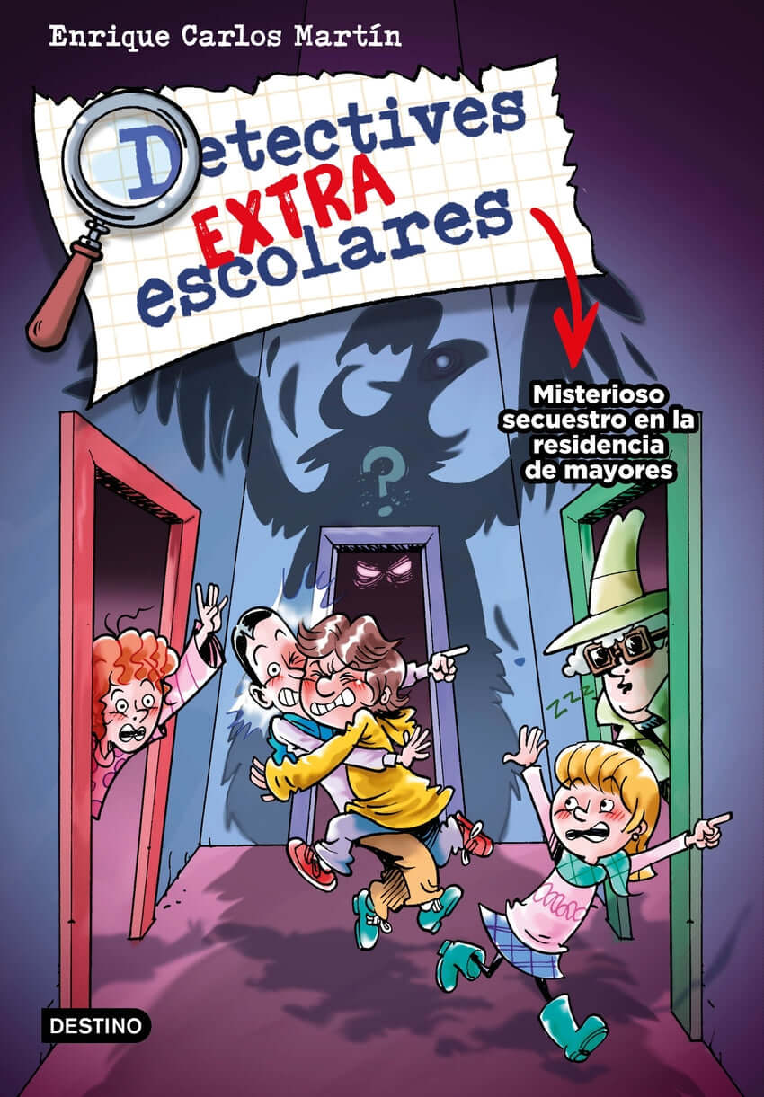 Detectives extraescolares 3. Misterioso secuestro en la residencia de mayores | Martín, Enrique Carlos Books