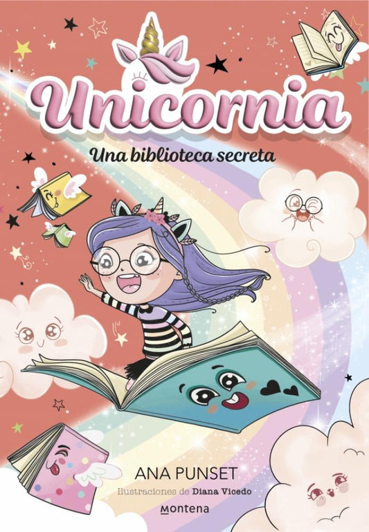 Unicornia 13 - Una biblioteca secreta | Ana Punset