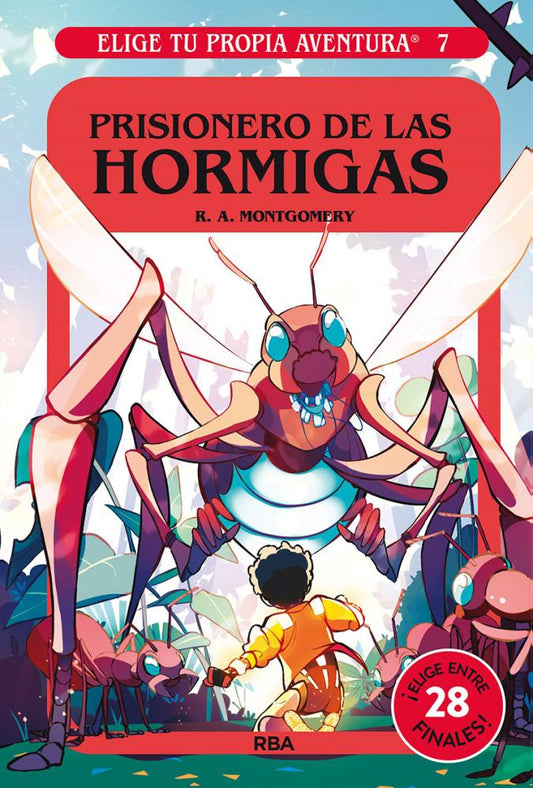 Elige tu propia aventura - Prisionero de las hormigas | Montgomery, R.a Books