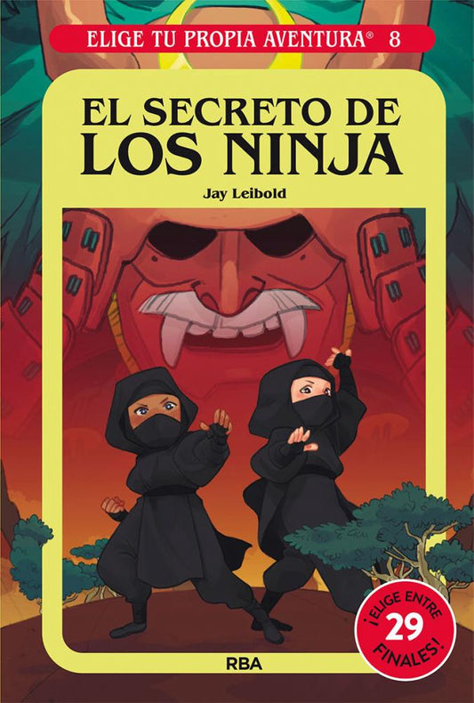 Elige tu propia aventura - el secreto de los ninja | Leibold, Jay Books