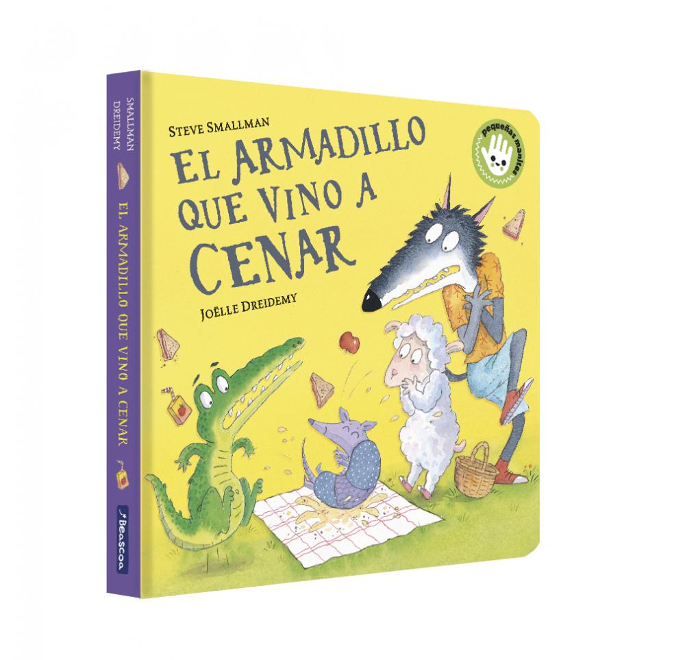 El armadillo que vino a cenar | Smallman, Steve Books