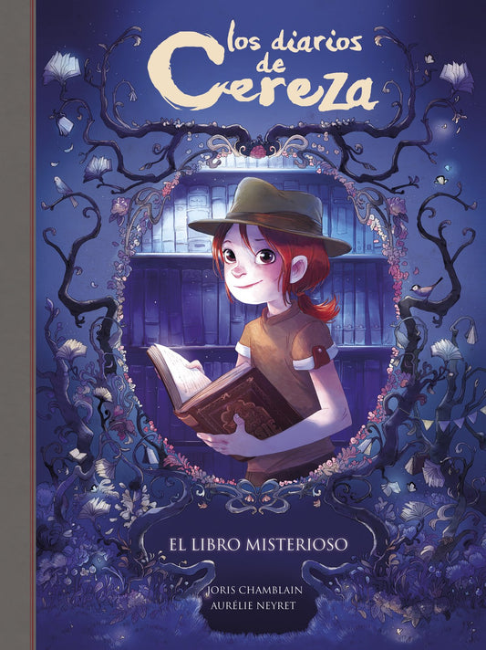 EL LIBRO MISTERIOSO Los diarios de Cereza 2 | Chamblain, Joris Books