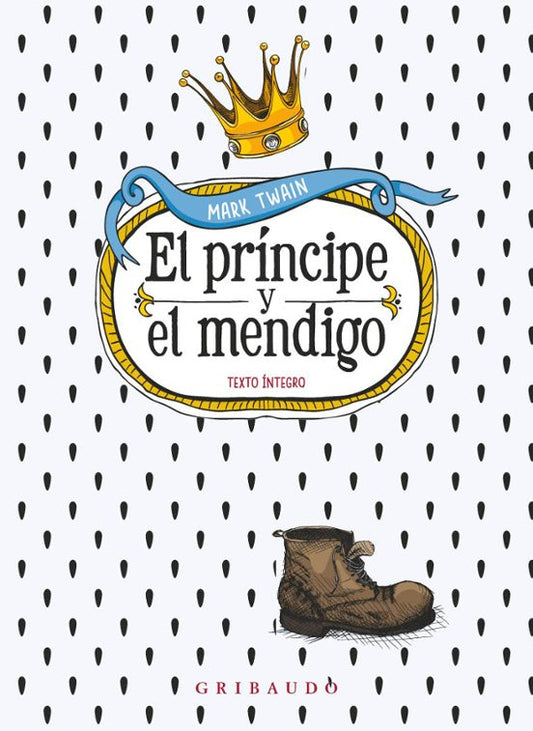 El príncipe y el mendigo | Twain, Marc Books