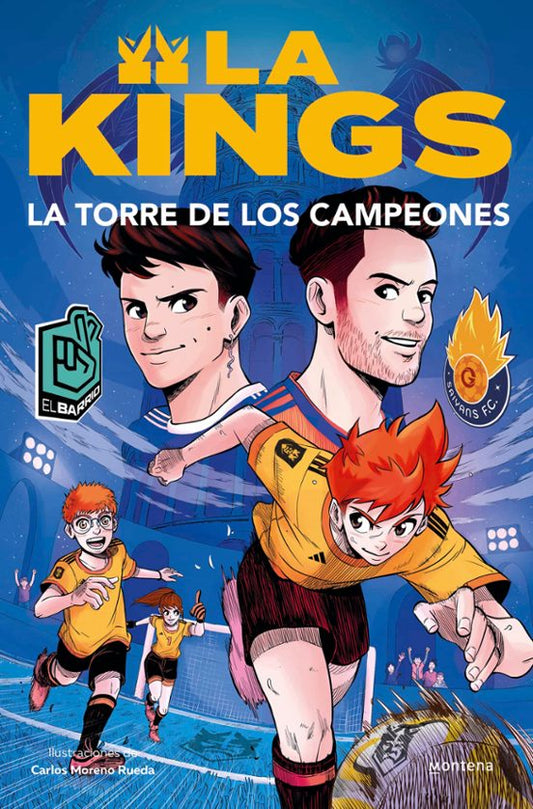 La torre de los campeones La Kings 2 | KINGS LEAGUE Books