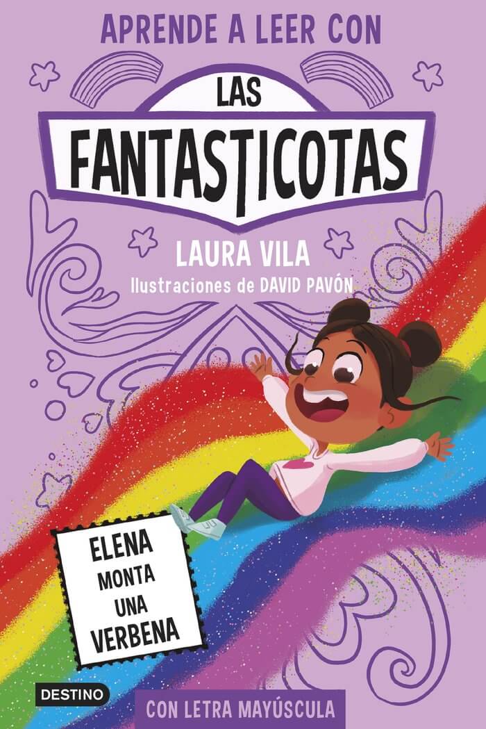 Las Fantasticotas 9 Elena monta una verbena | Vila Mejías, Laura Books