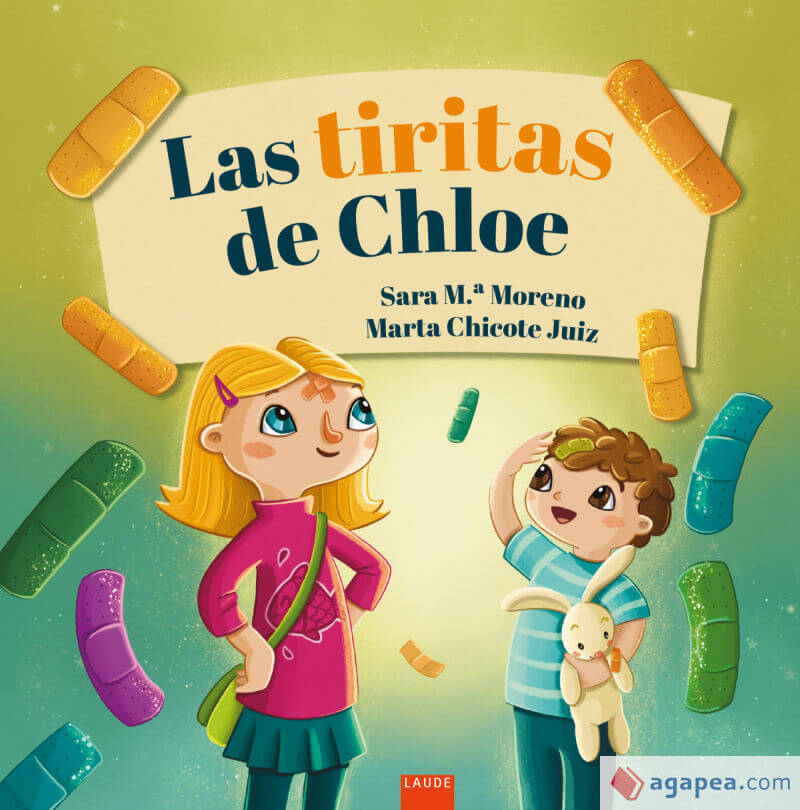 Las tiritas de Chloe | Moreno Guerrero, Sara Mª Books