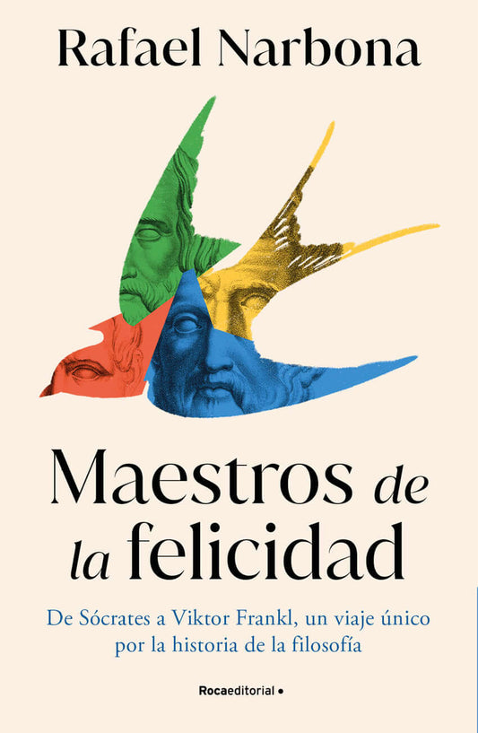 Maestros de la felicidad | Narbona, Rafael Books