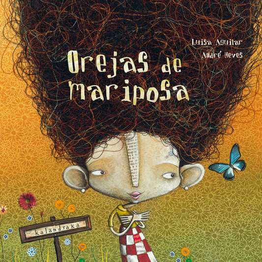Orejas de mariposa | Aguilar, Luisa / Neves, André Books