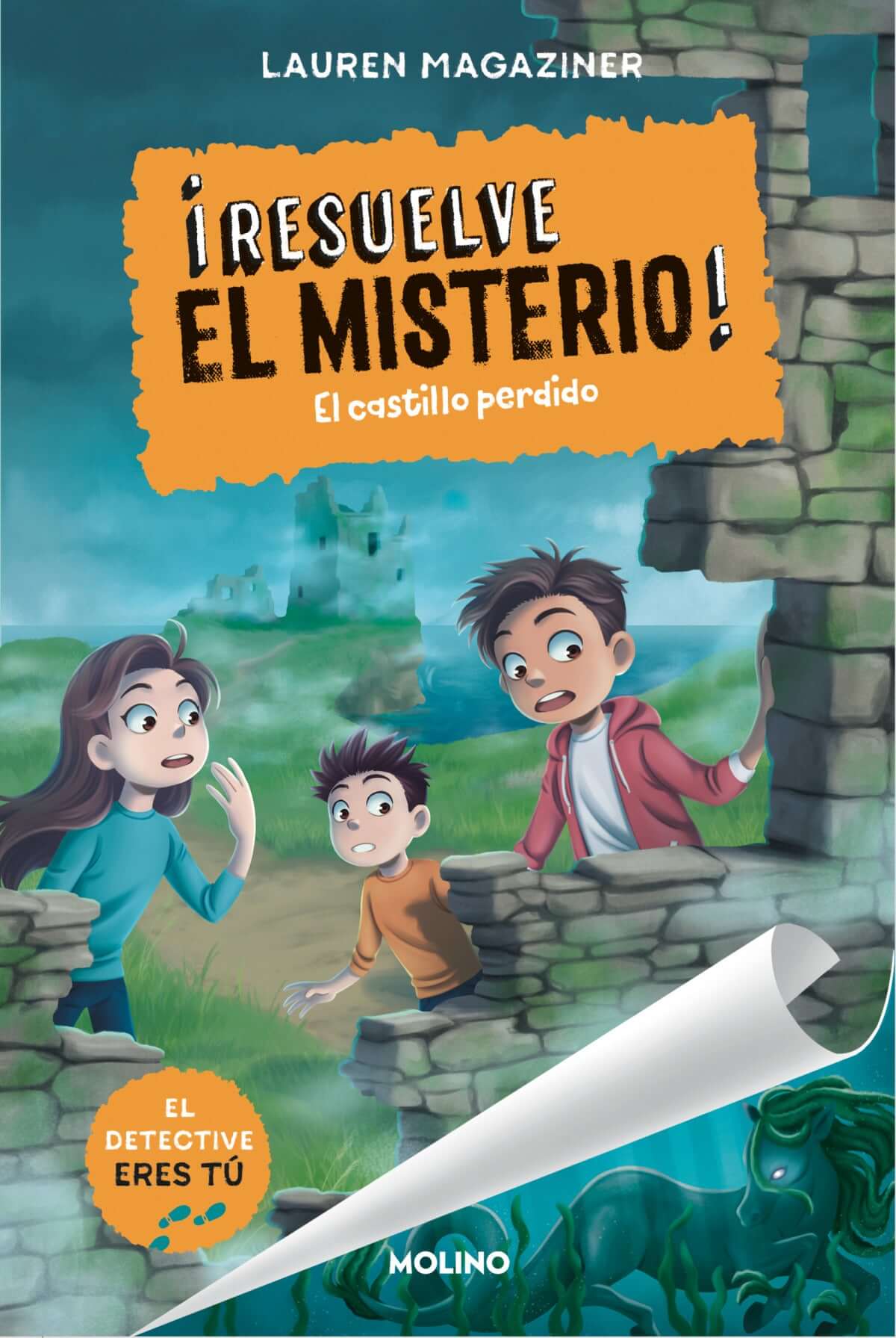 ¡RESUELVE EL MISTERIO! 7 - EL Castillo Perdido | Magaziner, Lauren