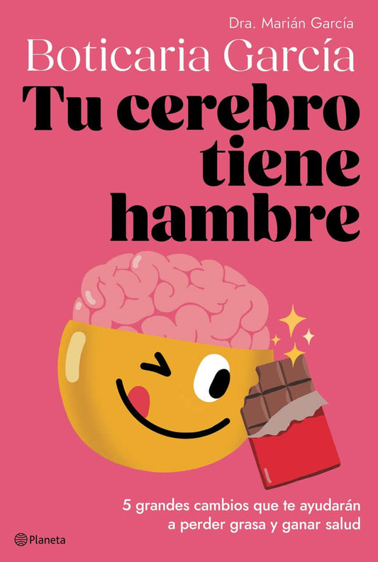 Tu cerebro tiene hambre | García, Boticaria Books