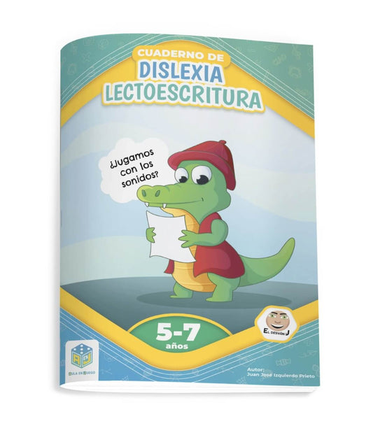 CUADERNO DE DISLEXIA LECTOESCRITURA 5-7 AÑOS - Juan Jose Izquierdo Prieto Books