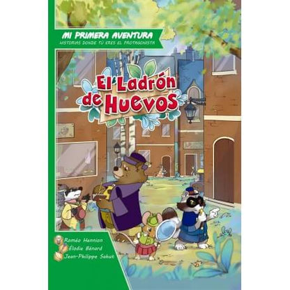 El ladrón de Huevos - Librojuego - Mi primera Aventura Books