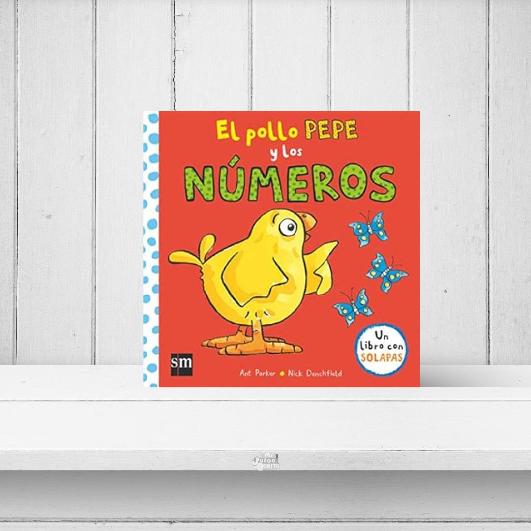 El pollo Pepe y los números - Cuento ilustrado para aprender los números - SM - A partir de 3 años