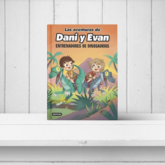 Las aventuras de Dani y Evan 3: Entrenadores de dinosaurios - Libro infantil de aventuras y dinosaurios - Destino Infantil & Juvenil - A partir de 7-8 años